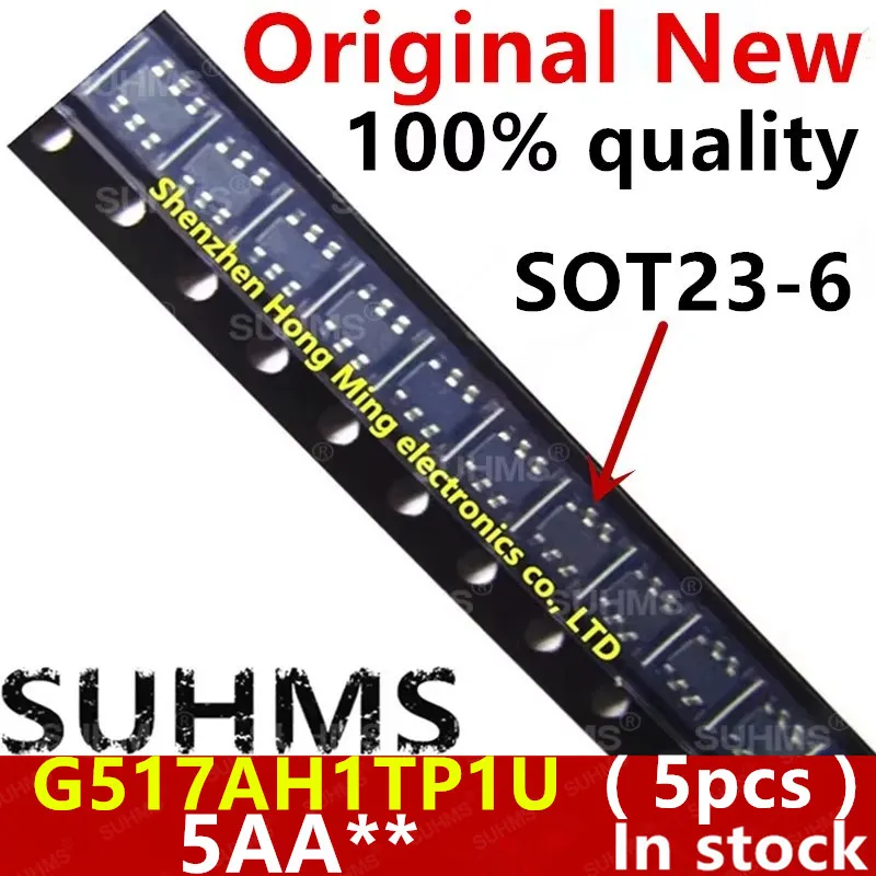 (5piece)100% New G517AH1TP1U 5AACJ 5AACH 5AA** sot23-6 Chipset