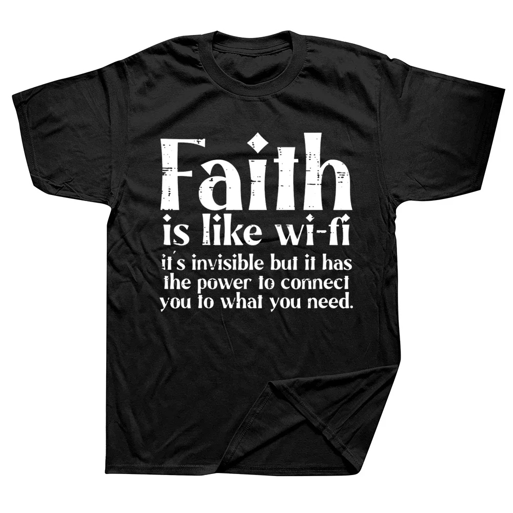 Funny Faith Is Like Wifi God Religious Christian T Shirts Cotton Streetwear Short Sleeve Birthday Gifts Summer T-shirt Men