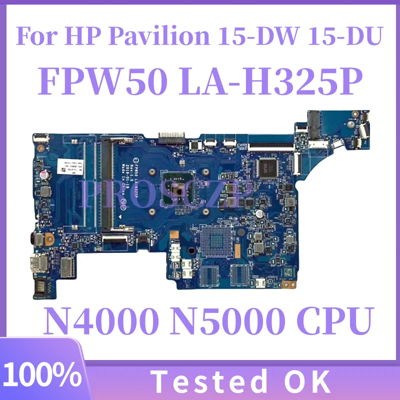 

LA-H325P FPW50 для ноутбука HP Pavilion 15-DW 15-DU, материнская плата с процессором N4000 N5000 N5030 UMA DDR4 L85893-601 L85892-601 протестировано