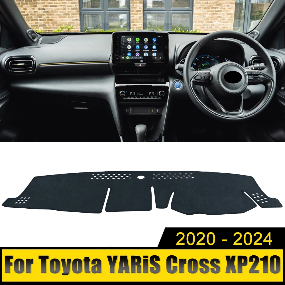 

For Toyota YARiS Cross XP210 2020 2021 2022 2023 2024 Car Dashboard Cover Avoid Light Pad Sun Shade Anti-UV Carpets Non-Slip Mat