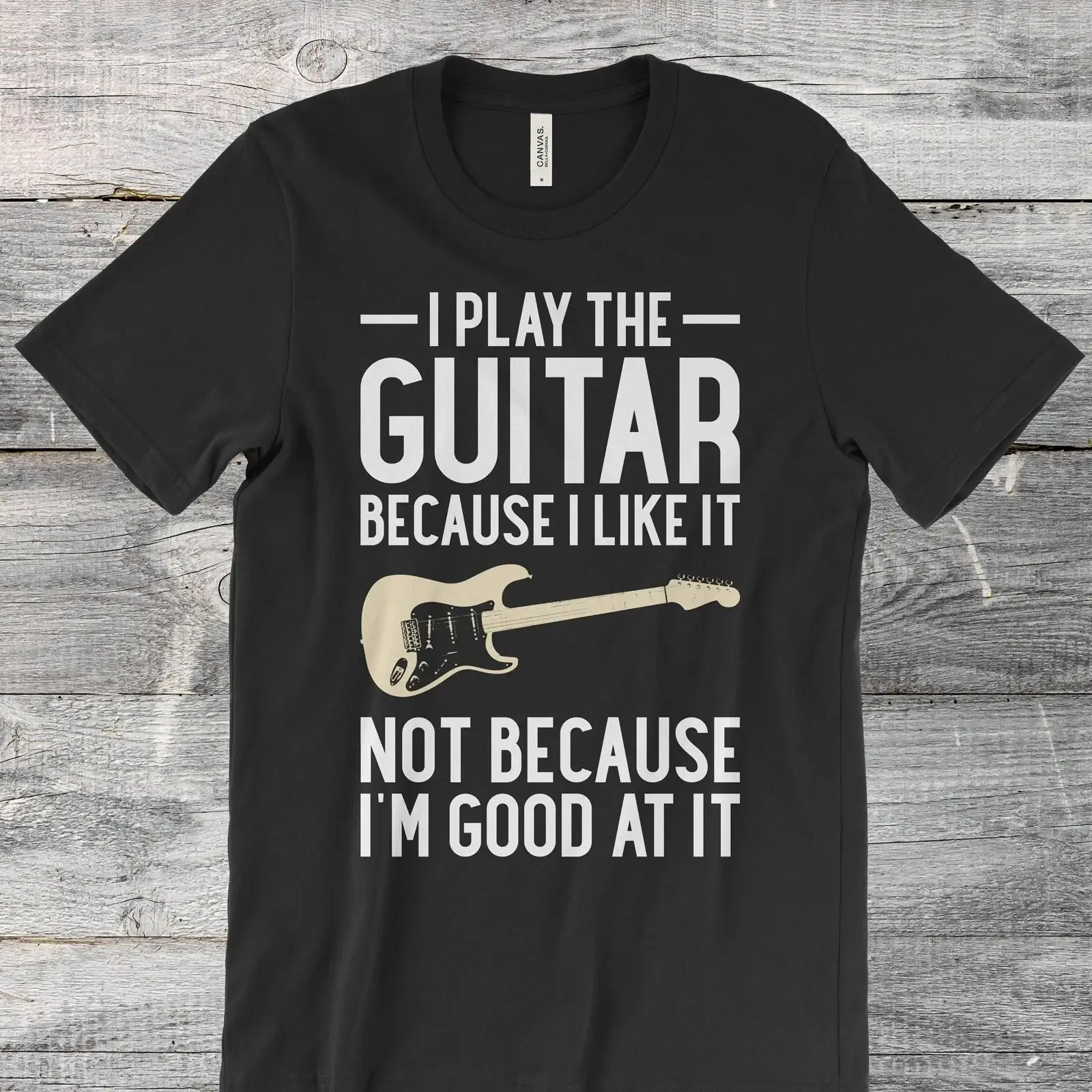 I Play The Guitar Because Like It Funny Men's T shirt Guitarist Electric Casual  vintage Washed Top For Everyday Wear graphic
