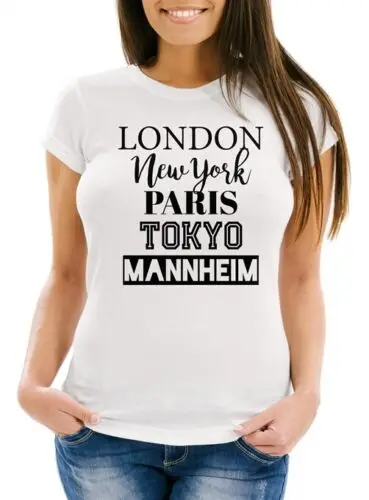 Damen T-Shirt London Paris New York Tokyo Deine Stadt Dorf Ort Ortsname Slim