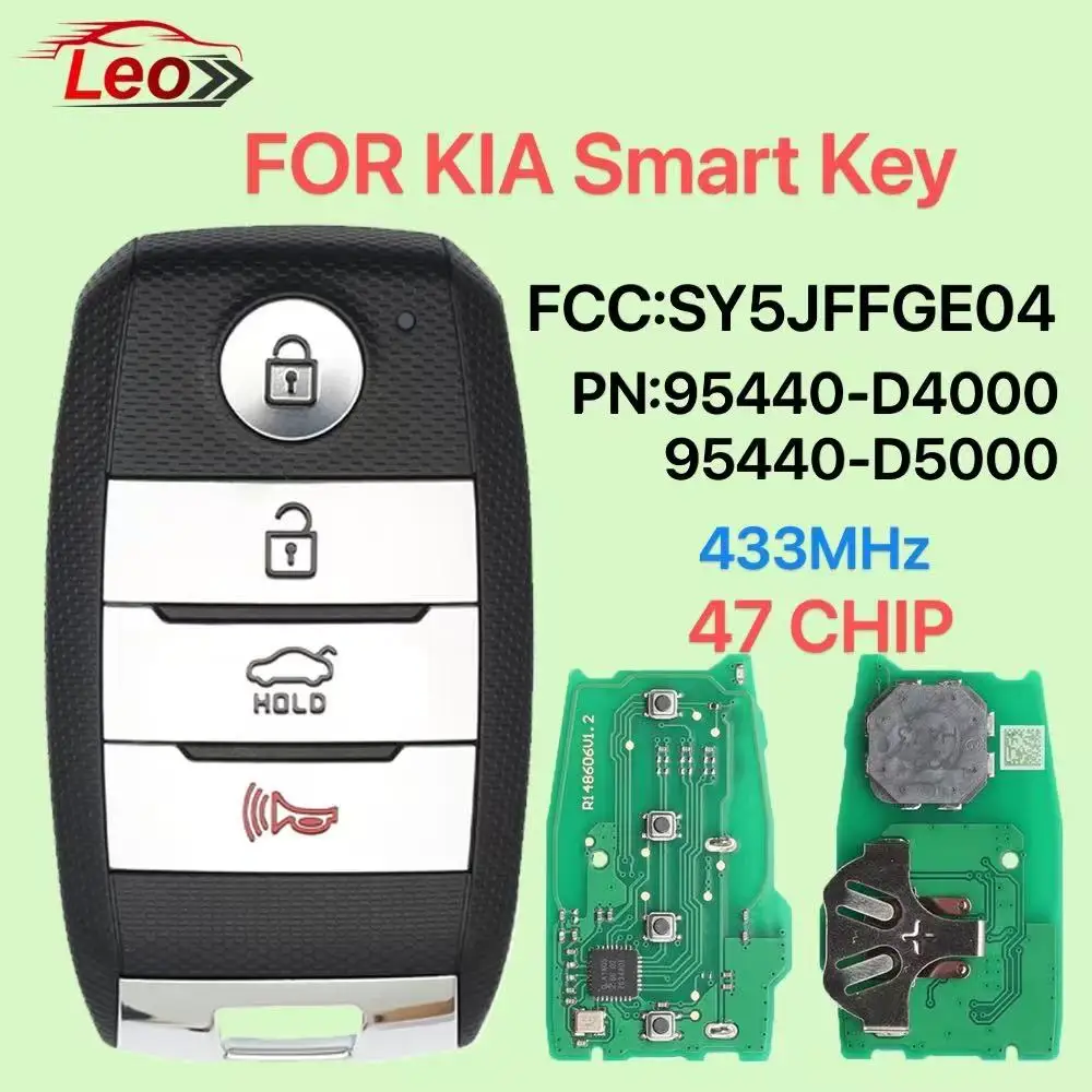 

Leo FCC:SY5JFFGE04 PN:95440-D4000/D5000 Car Smart Remote Key 4Button For KIA Optima 2016 2017 2018 2019 2020 433MHz ID:47-CHIP.