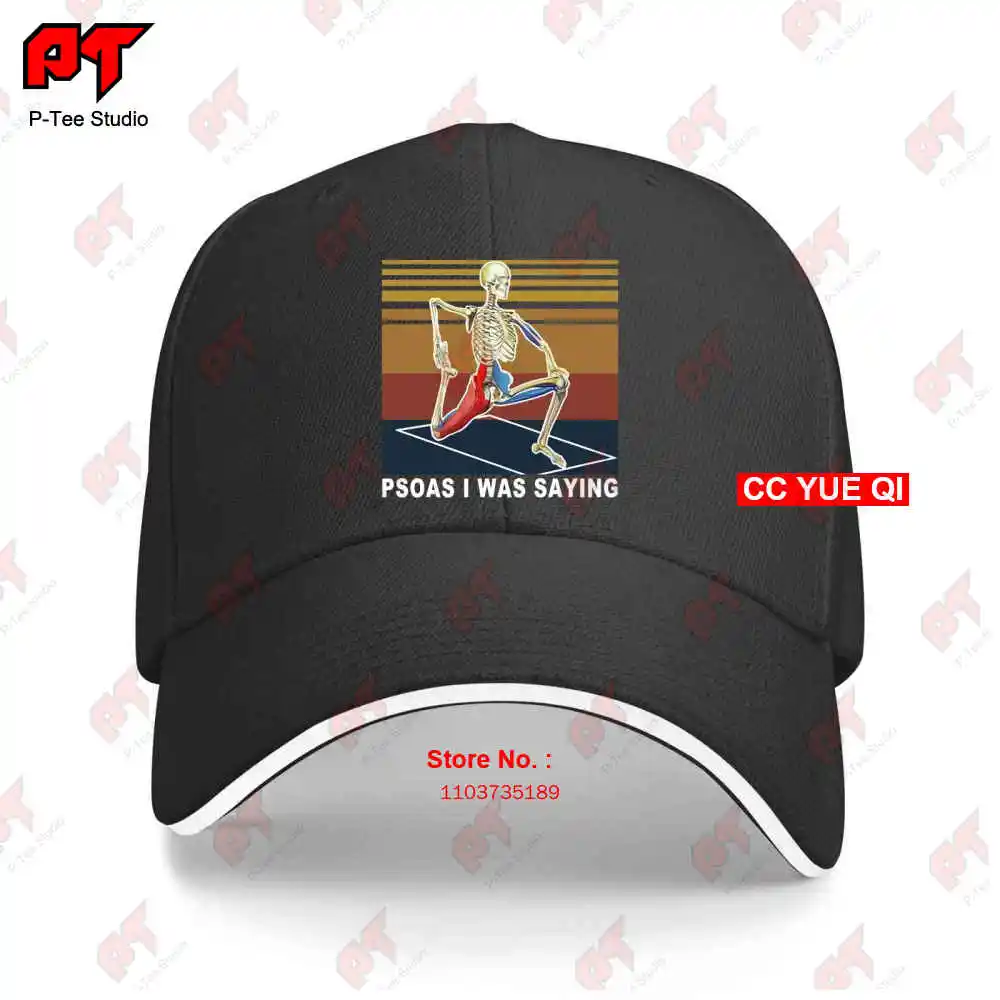 Physical Therapist Psoas I Was Saying Novelty Humor Baseball Caps Truck Cap 749D