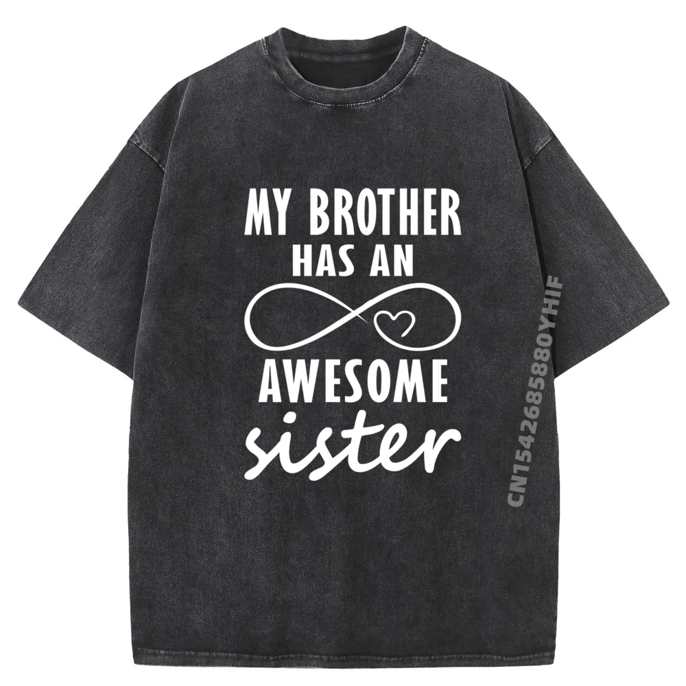 

My Brother Has Awesome Sister Matching Sister Роскошная одежда Мужская дышащая стираная рубашка с принтом