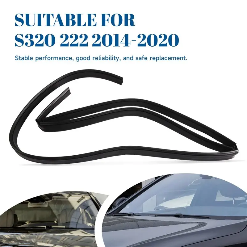 NEW HOT In Stock-Wiper Deflector Seal Rubber Strip A2228300028 For S-Class W222 14-20 S320 S350 Car Water Collecti