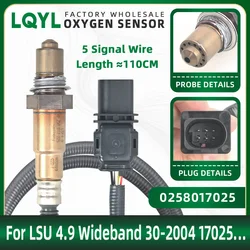 LSU 4.9 5 fili 0258017025 sensore di ossigeno rapporto carburante aria a banda larga per Chevrolet Ford Honda Toyota 17025 sensore Lambda O2