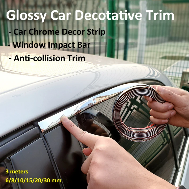 Glossy Car Decotative Trim Auto Window Edge Chrome Decor Strip Trim 3M Bumper Impact Bar 6/8/10/15/20/30MM Vehicle Accessories