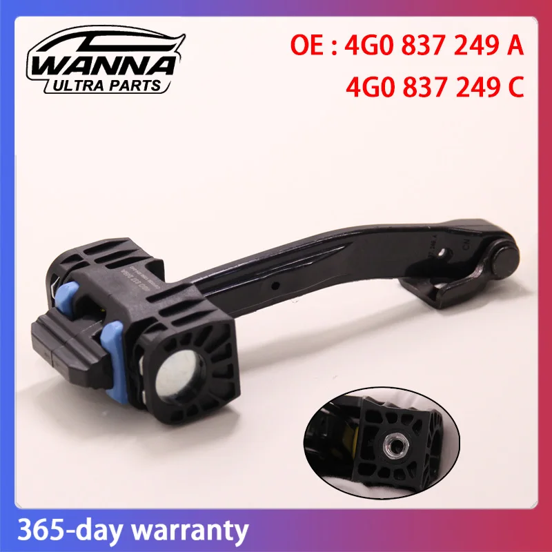 

OE 4G0837249A 4G0837249C Front Door Hinge Stop Check Strap Limitery for AUDI A6 Allroad 4G C7 Avant 4G S6 10-18 4G0 837 249 A