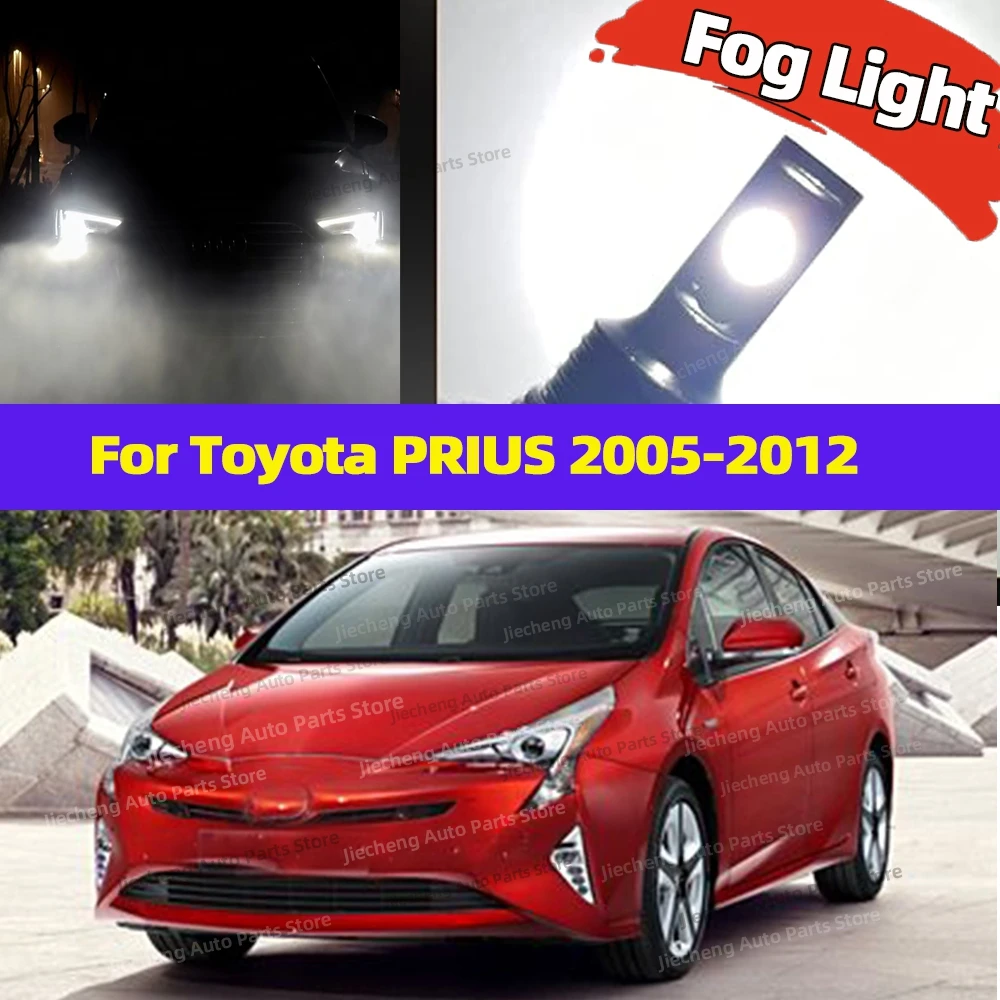 

LED Bulb Fog Lights Super Bright 6000K White Lamp For Toyota PRIUS 2005 2006 2007 2008 2009 2010 2011 2012 Plug and Play 12V