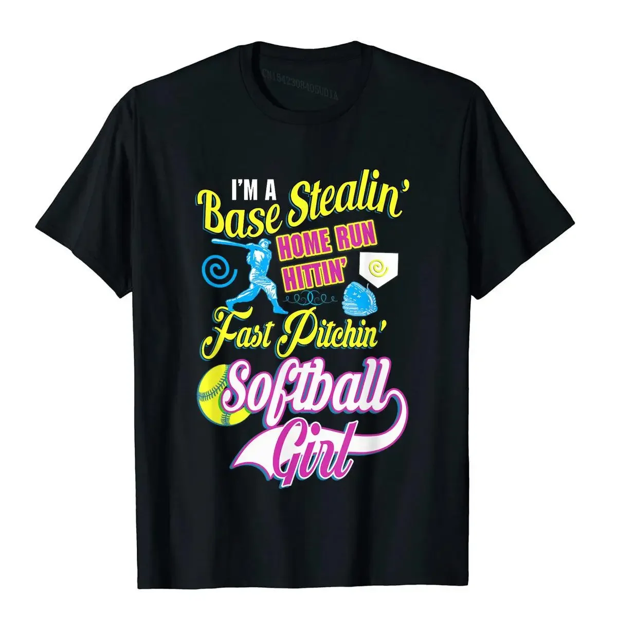 Softball Girl Lover Gift Shirt I' M A Base Stealin T-Shirt PrintedBeach T Shirt Newest Cotton Men T Shirt