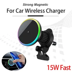 15w Magnetic Wireless Car Charger Phone Holder for Iphone 15 14 13 12 Pro Max Car Phone Stand Qi Wireless Charging Station