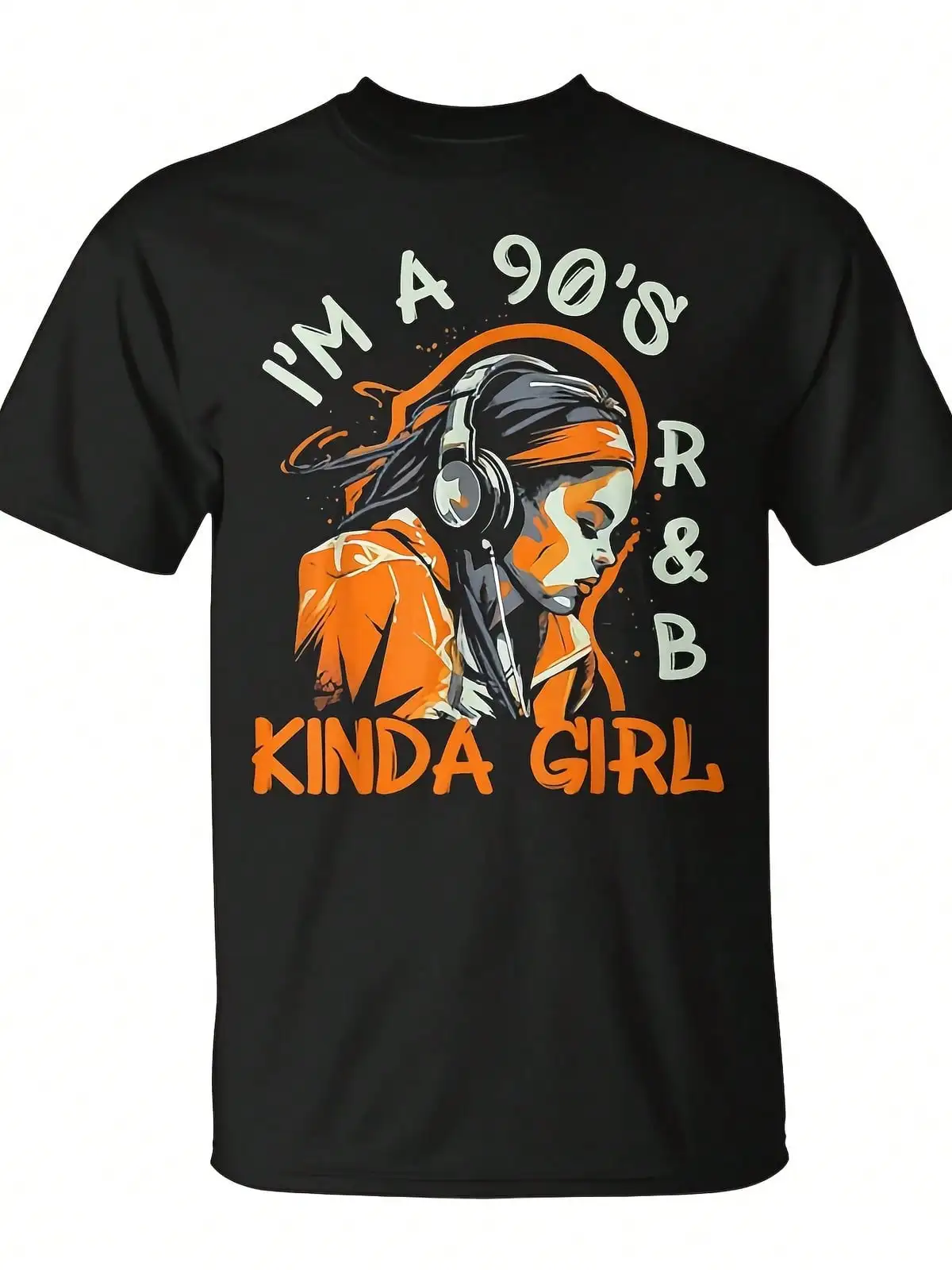 90S Soul Music I'm A 90's R&B Kinda Girl Rnb Hip Hop Music T-Shirt - Monsterry Same Style For Men And Women 2026 Summer Short-Sleeved Printed T-Shirt 180G,Breathable And Comfortable Short-Sleeved Round-Neck Top, Suitable For All Seasons, Everyday Wear For