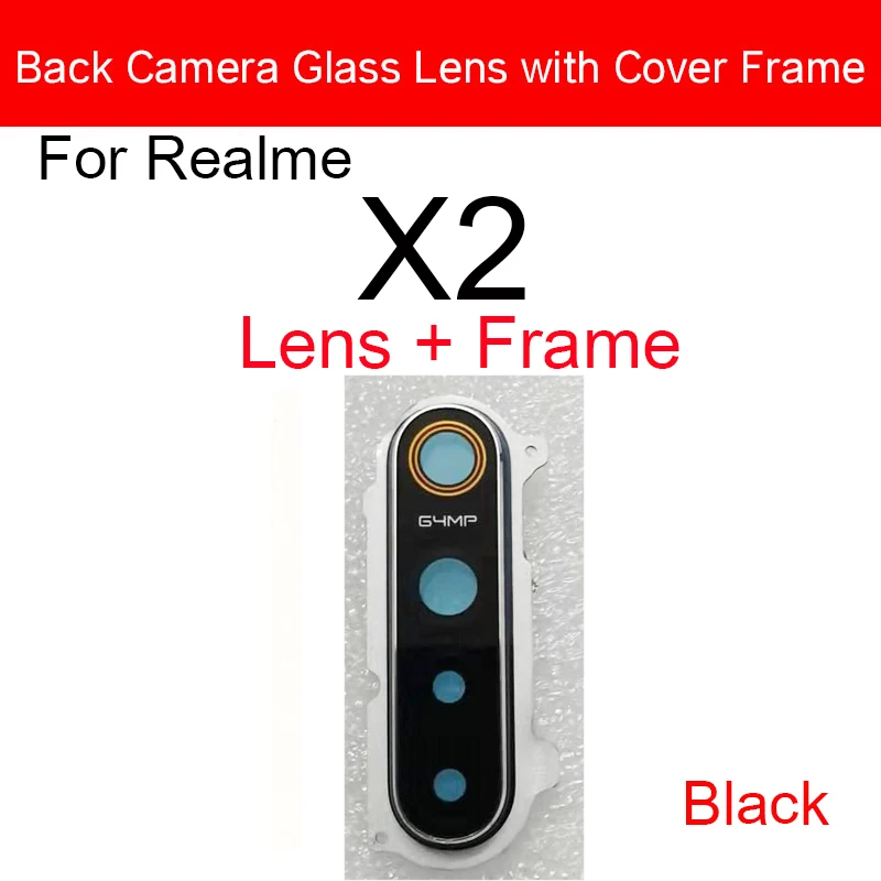 Back Camera Glass Lens Cover For Realme X X3 X2 X2Pro X7 Pro X50 5G Rear Camera Lens with Frame Ring Holder Parts