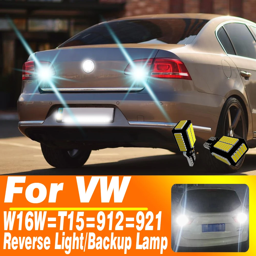 

2 шт. для VW Passat B7 Golf Sharan Touareg Touran Beetle EOS CC B7 загрузка W16W T15 921 светодиодная лампа заднего хода Canbus резервная лампа