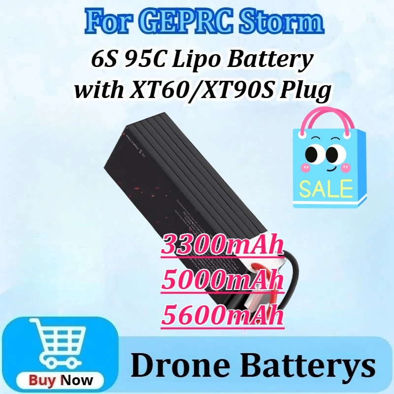 

Battery for GEPRC Storm 6S for Quadcopters Accessories 3300mAh with XT60 Plug 5000mAh 5600mAh with XT90S Plug 95C Lipo Battery