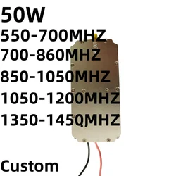 Пользовательский Радиочастотный усилитель 50W550-700HMZ 700-860MHZ700 720 868 915 970 1080 1120 1380 МГц 850-1050MHZ1050-1200MHZ 1350-1450MHZ