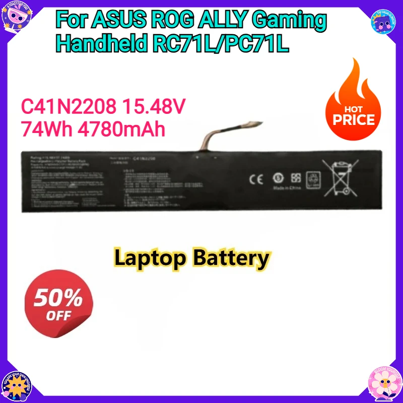

for ASUS ROG ALLY Gaming Handheld RC71L/PC71L C41N2208 15.48V 74Wh 4780mAh High Capacity Replacement Laptop Battery