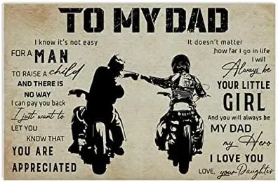 Vintage Style to My Dad Motocycle Riding Love Home Wall Art Decor Metal Plaque Tin Sign for Outdoor Garage Street Shop Kitchen B
