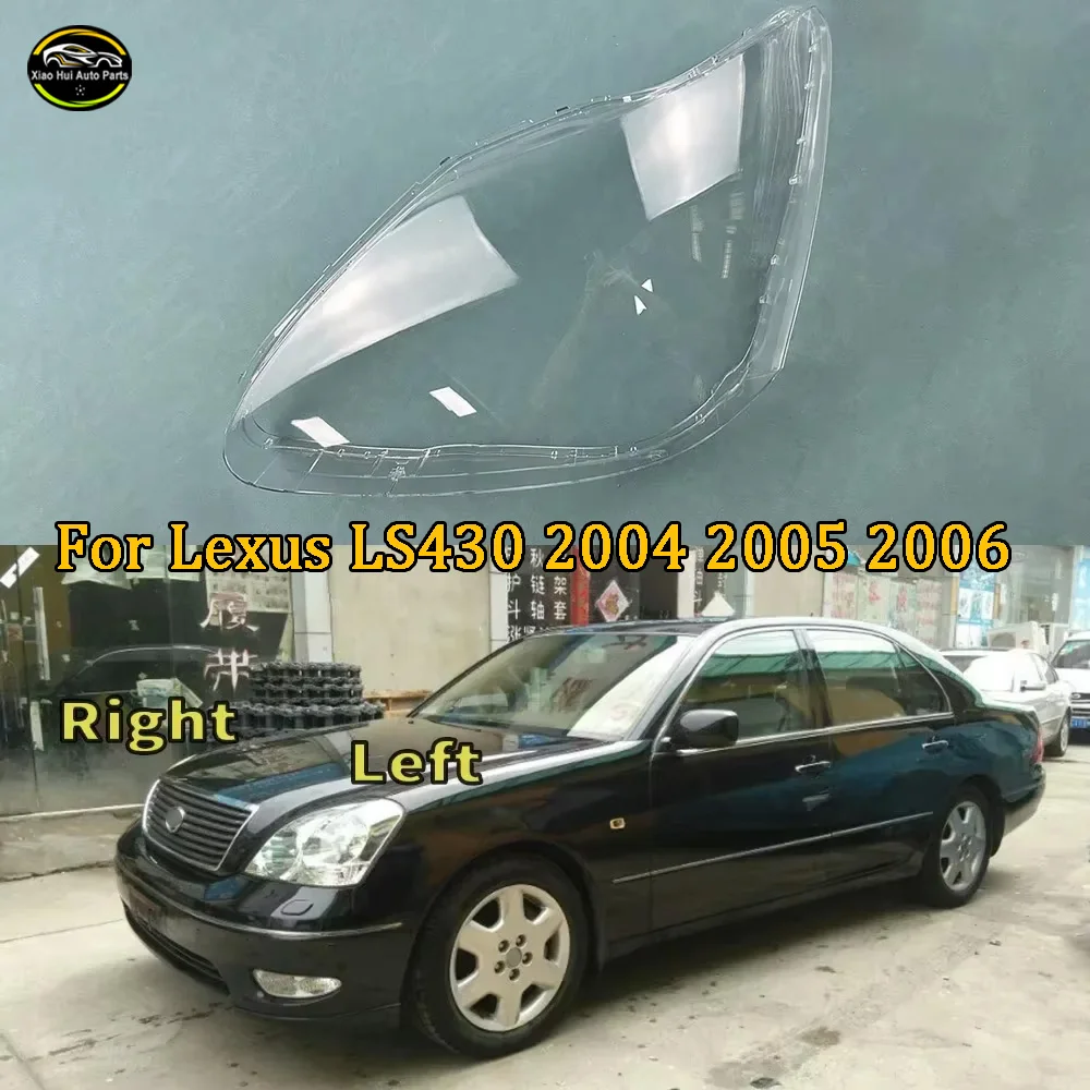For Lexus LS430 2004 2005 2006 Front Headlight Cover Transparent Mask Headlamp Lamp Shell Plexiglass Replace Original Lampshade