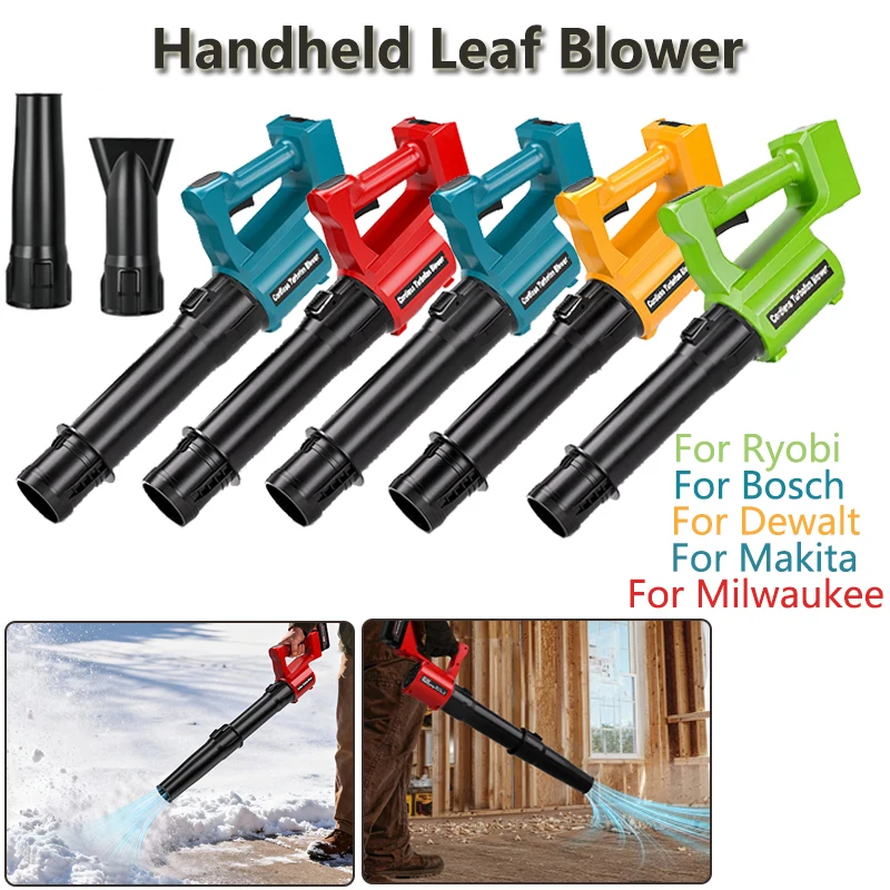 

40000RPM 1200W Brushless Handheld Leaf Blower For Makita/Bosch/Dewalt/Milwaukee/Ryobi 20V Li-ion Battery For Patio Snow Blowing