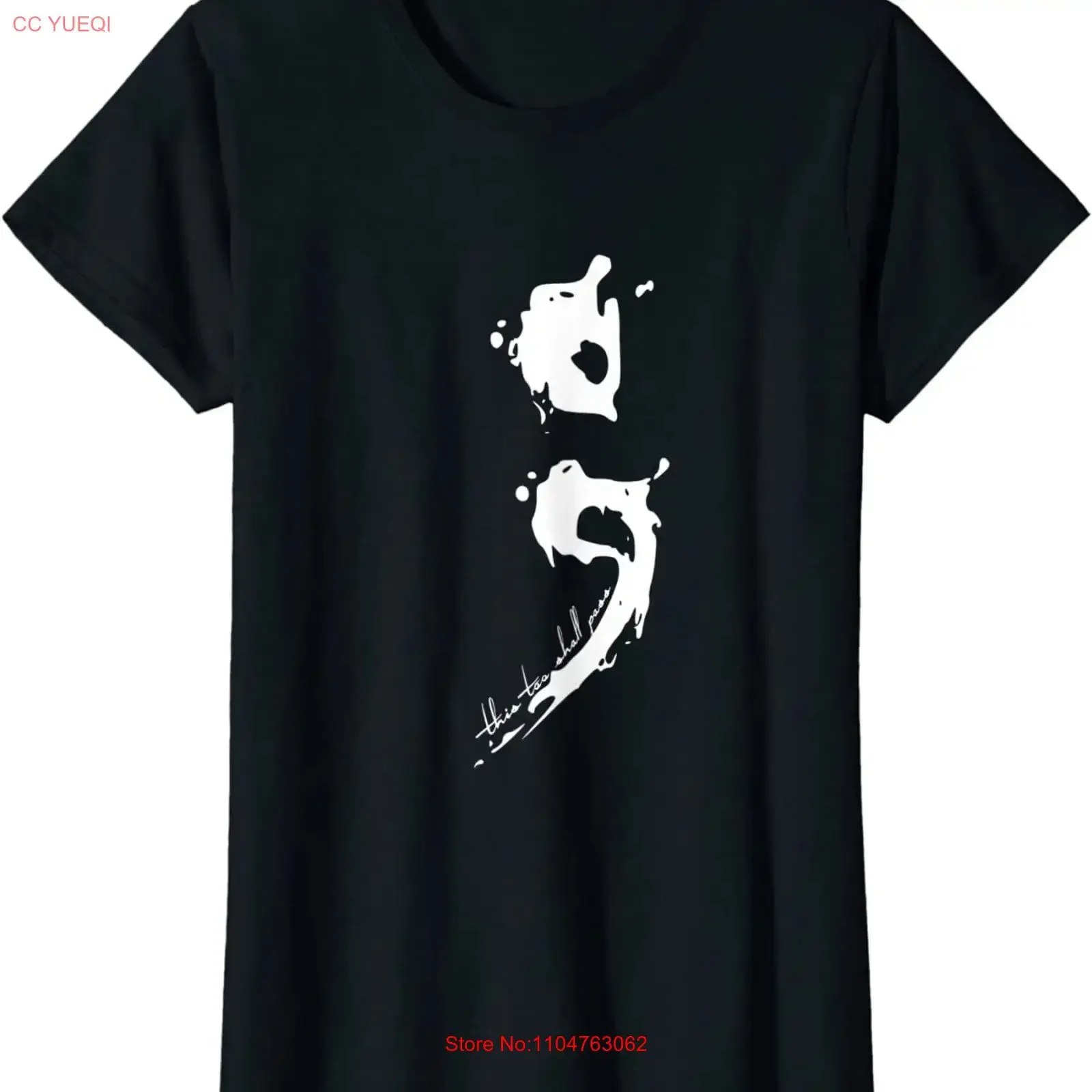 Semicolon This Too Shall Pass Mental Health Ladies' Crewneck T Shirt vintage Washed Soft Slightly Breathable Unisex Versatile