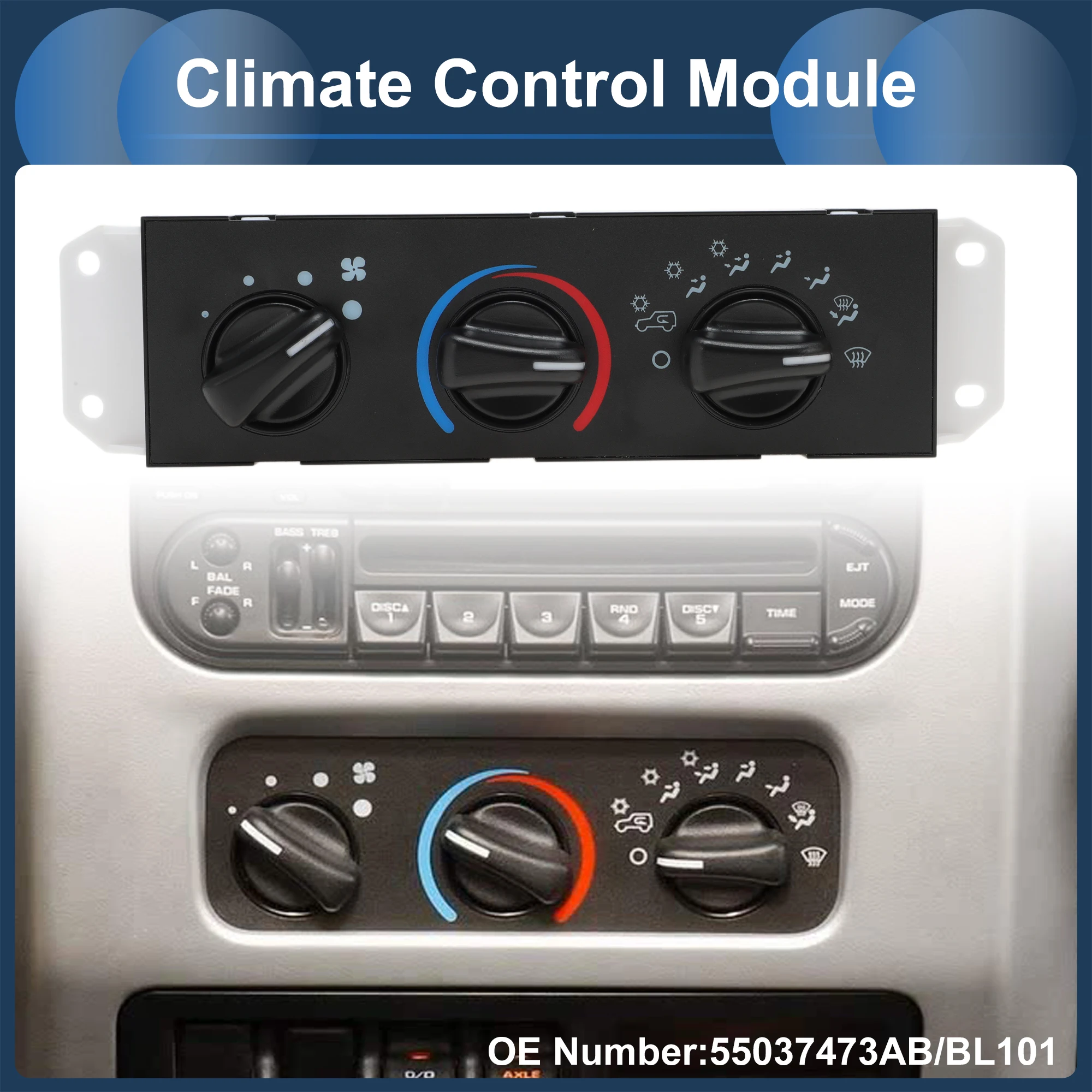 

UXCELL No.55037473AB/BL101 Climate Control Module for Jeep Wrangler 1999-2004