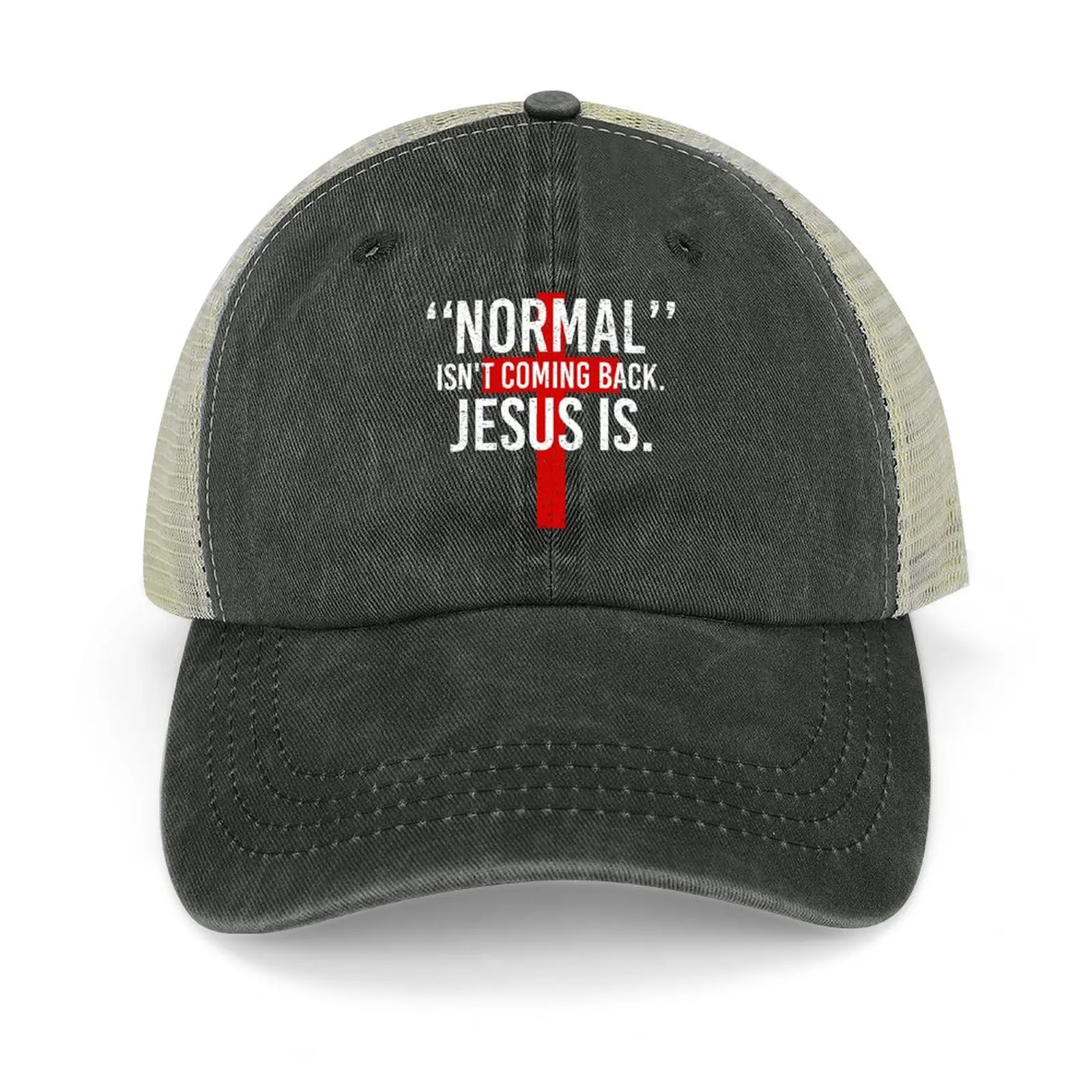 

Religious Cross Normal Isn't Coming Back But Jesus Is - Faith Cowboy Hat Fashion Beach Woman Hat Men'S