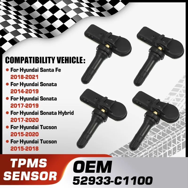 

1/4PCS TPMS Tire Pressure Monitor Sensor For Hyundai Santa Fe Hyundai Sonata Hyundai Sonata Hybrid Hyundai Tucson 52933-C1100