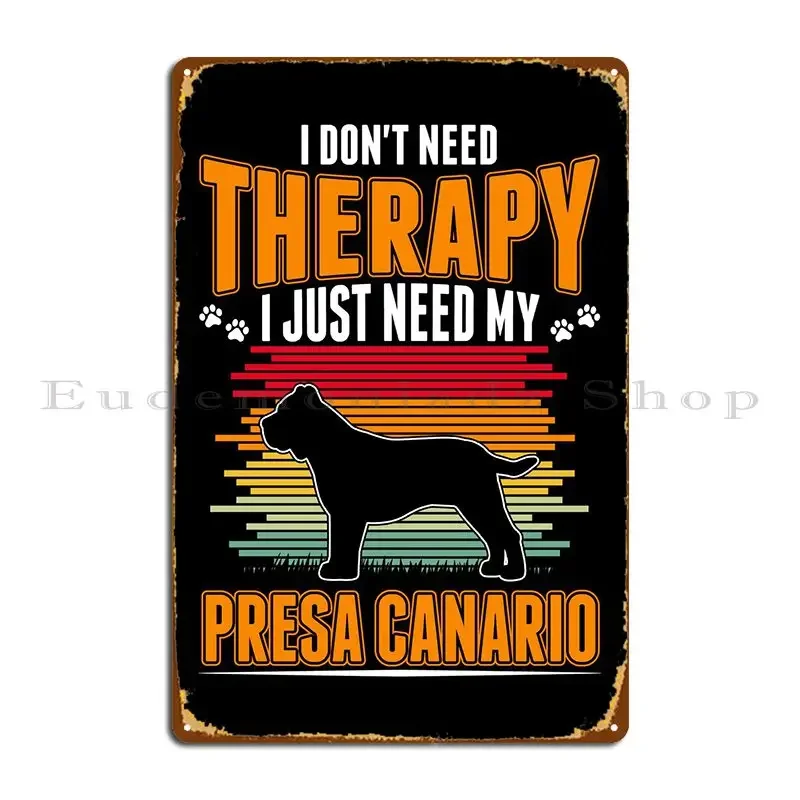 Placa de Metal Personalizada Presa Canario Therapy Dogo para Decoração de Parede, Estilo Cave, Impressão para Clube, Pôster de Lata