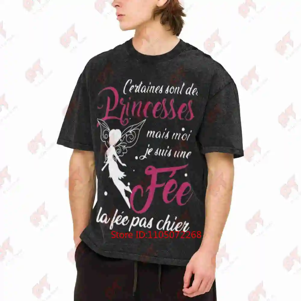 Not A Princess Unruly Fairy French Text Vintage Washed Tee Pure Cotton T-Shirt