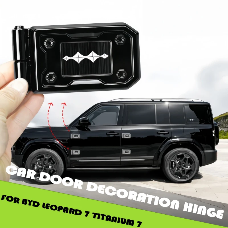 Auto Car Door Decoration Hinge Fit for BYD Leopard 7 Titanium 7 Modified Car Body Hinge Decorative Sticker Car Upgrade Parts