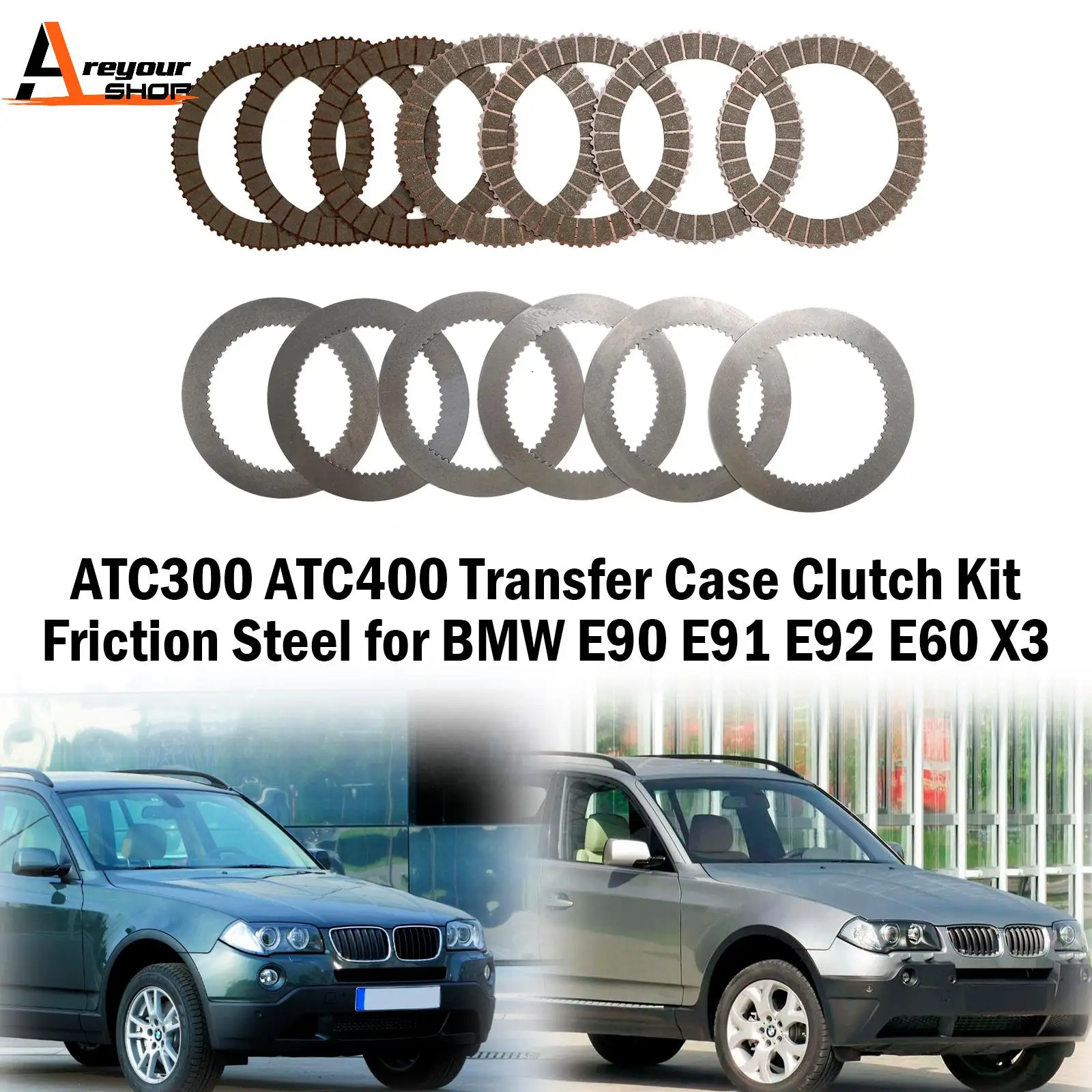 Areyourshop ATC300 ATC400 Transfer Case Clutch Kit Friction Steel for BMW E90 E91 E92 E60 X3 car accessories