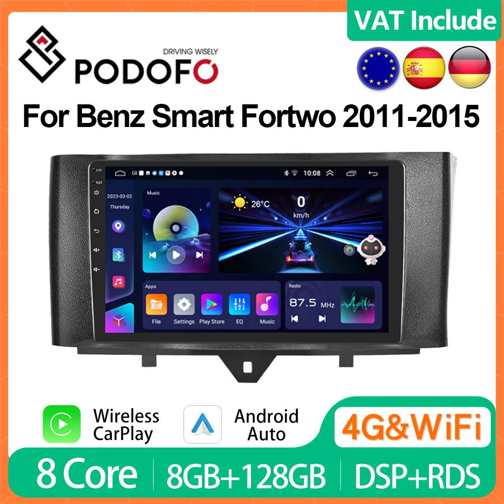 Podofo 8G+128G CarPlay Android Radio For Smart Fortwo 2011-2015 Car Multimedia Player2din 4G AutoRadio GPS Head Unit HiFi Stereo