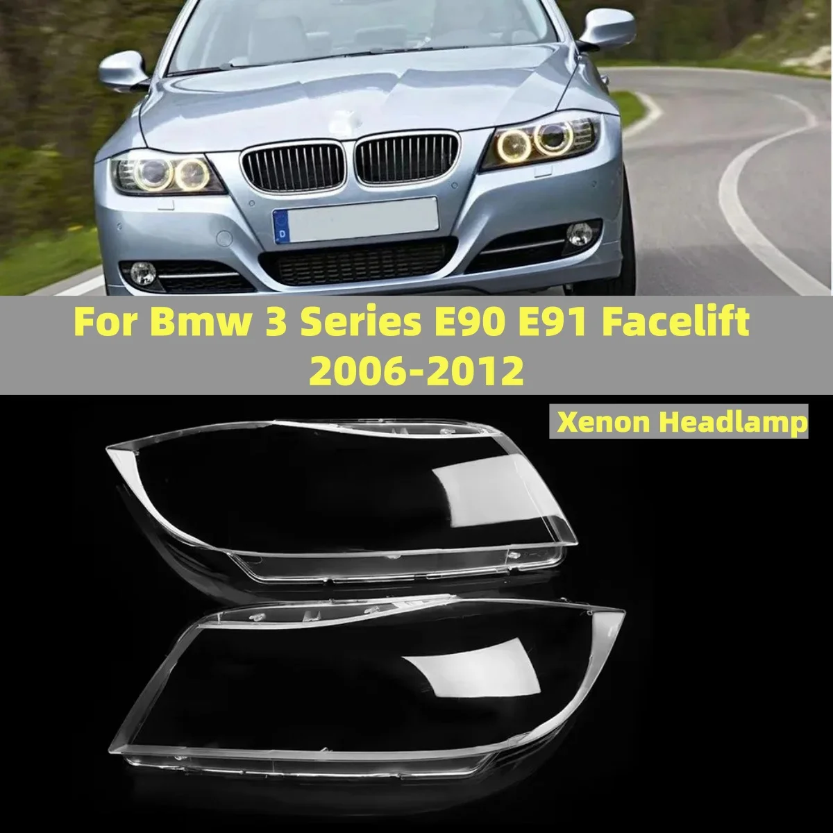 2X Scheinwerferabdeckung für BMW 3er Serie E90 E91 Facelift 2006-2012 Xenon-Lampenschirm Scheinwerfer Lampengehäuse Linsenteile Zubehör