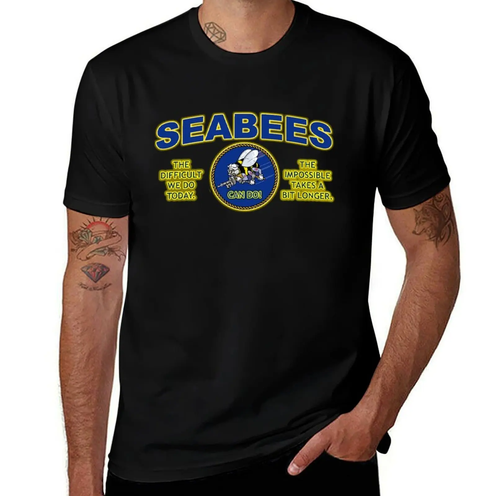 THE DIFFICULT WE DO TODAY - SEABEES T-Shirt Soft Anti-Shrink Cotton Tee T-Shirt