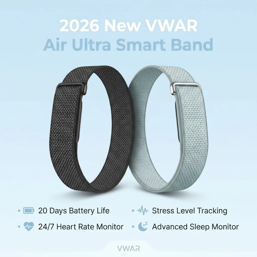 2026 New VWAR Air Ultra Slim Smart Band 20 Days Battery 1ATM Waterproof 24/7 Heart Rate Stress Sleep Fitness Tracker Smartband