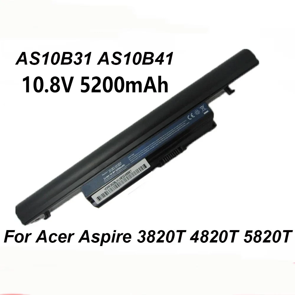 AS10B31 AS10B41 AS10B51 AS10B71 10.8V 5200mAh Laptop Battery For Acer Aspire 3820 3820T 4820T 5553G 5553 5625 5745 5820T