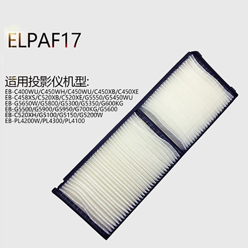 Nouveau Filtre ELPAF17 Pour EB-C450WU EB-C450XB EB-C450XE EB-C458XS EB-C520XB/C520Recruitment EB-C520XH/G5100/G5150/G5200W Projecteur