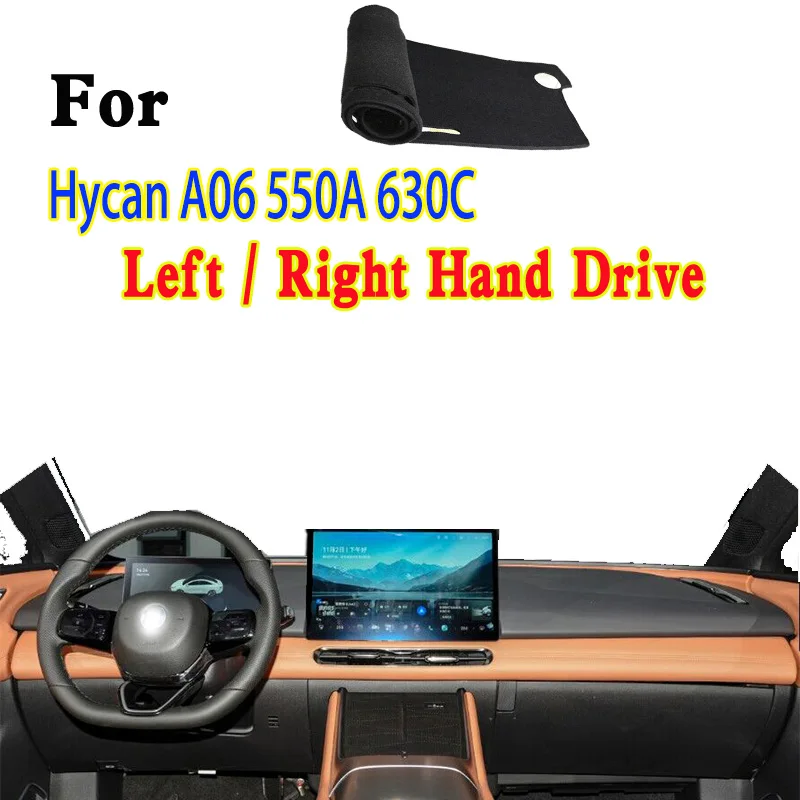 

For Hycan A06 550A 630C Car Dashboard Mat Accsesories Anti-reflective Anti-slip Anti-dirty Pad Instrument Panel Cover