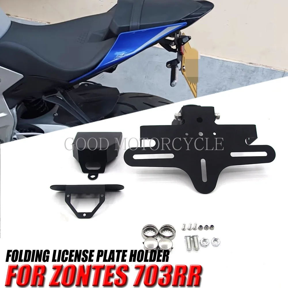 

New For Zontes 703RR 703 RR Motorcycle Rear Foldable Short Tail Stock License Plate Light Tailstock Holder Bracket Kit