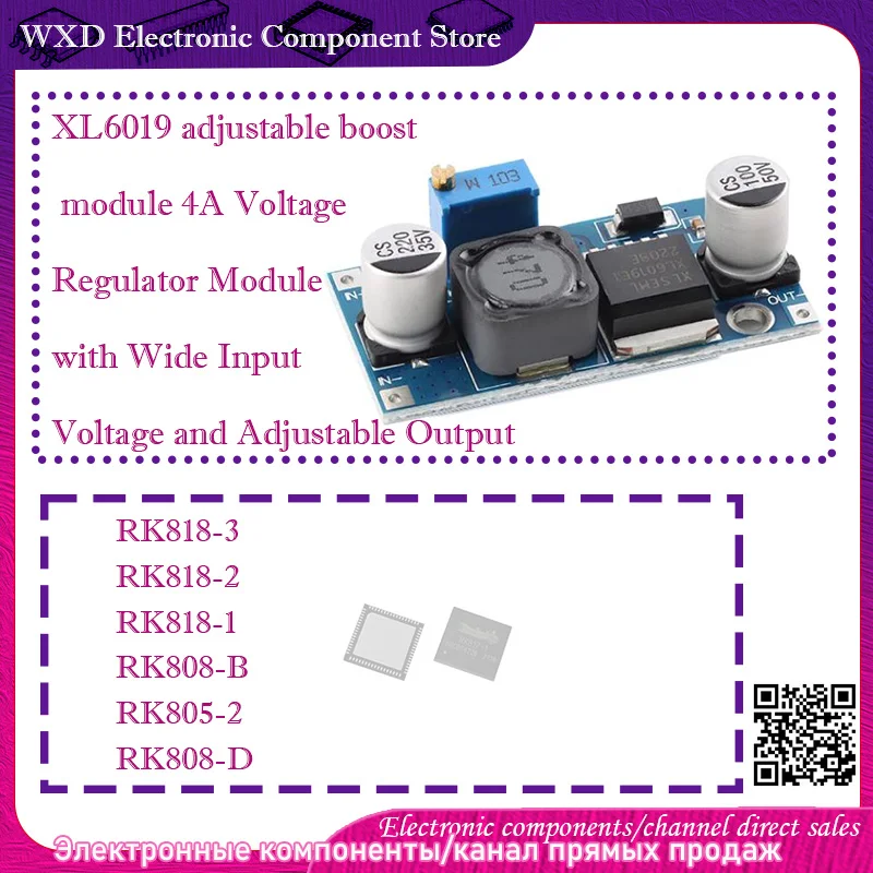 

RK818-2 RK818-1 RK808-B RK805-2 RK808-D RK818-3 XL6019 adjustable boost module DC-DC Power Supply Module 4A Voltage Regulator