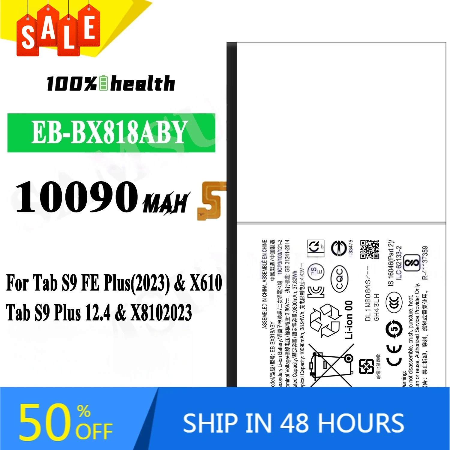 

EB-BX818ABY 10090mAh Tablet Battery for Samsung Tab S9 FE Plus(2023) S9+ 12.4 X8102023 Rechargeable Battery