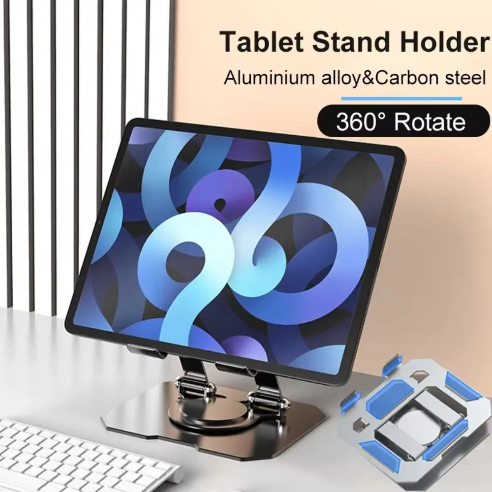 

360° Rotatable Tablet Stand Adjustable Liftable Phone Desk Bracket Foldable for 4.7-12 Inch for Ipad Pro/Air/Min Laptop Tablet