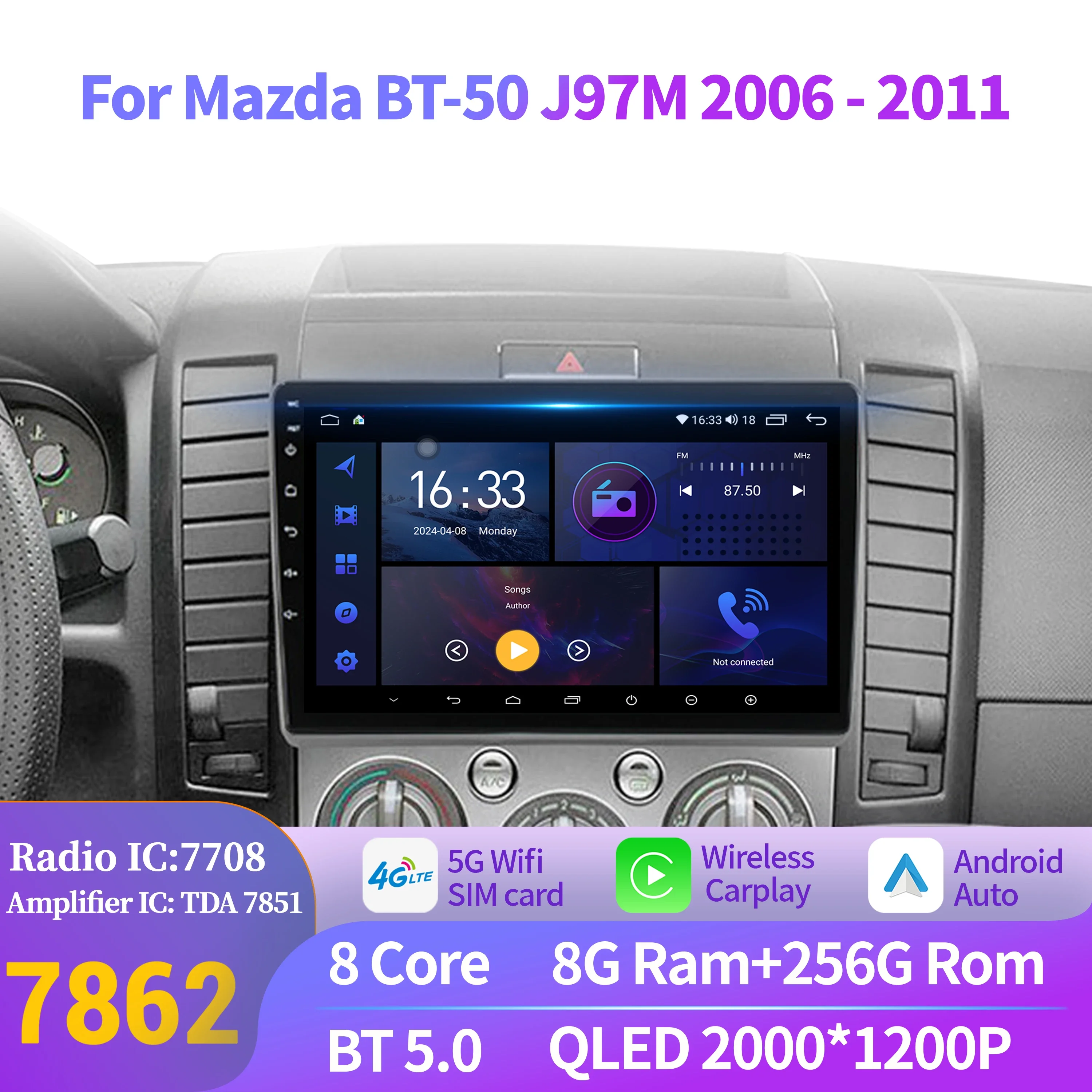 

Автомагнитола Android 14 для Mazda BT-50 J97M 2006-2011 с навигацией, 4G, беспроводным BT, CarPlay, мультимедиа, 7862, 8+256 ГБ, сенсорный 2K QLED экран