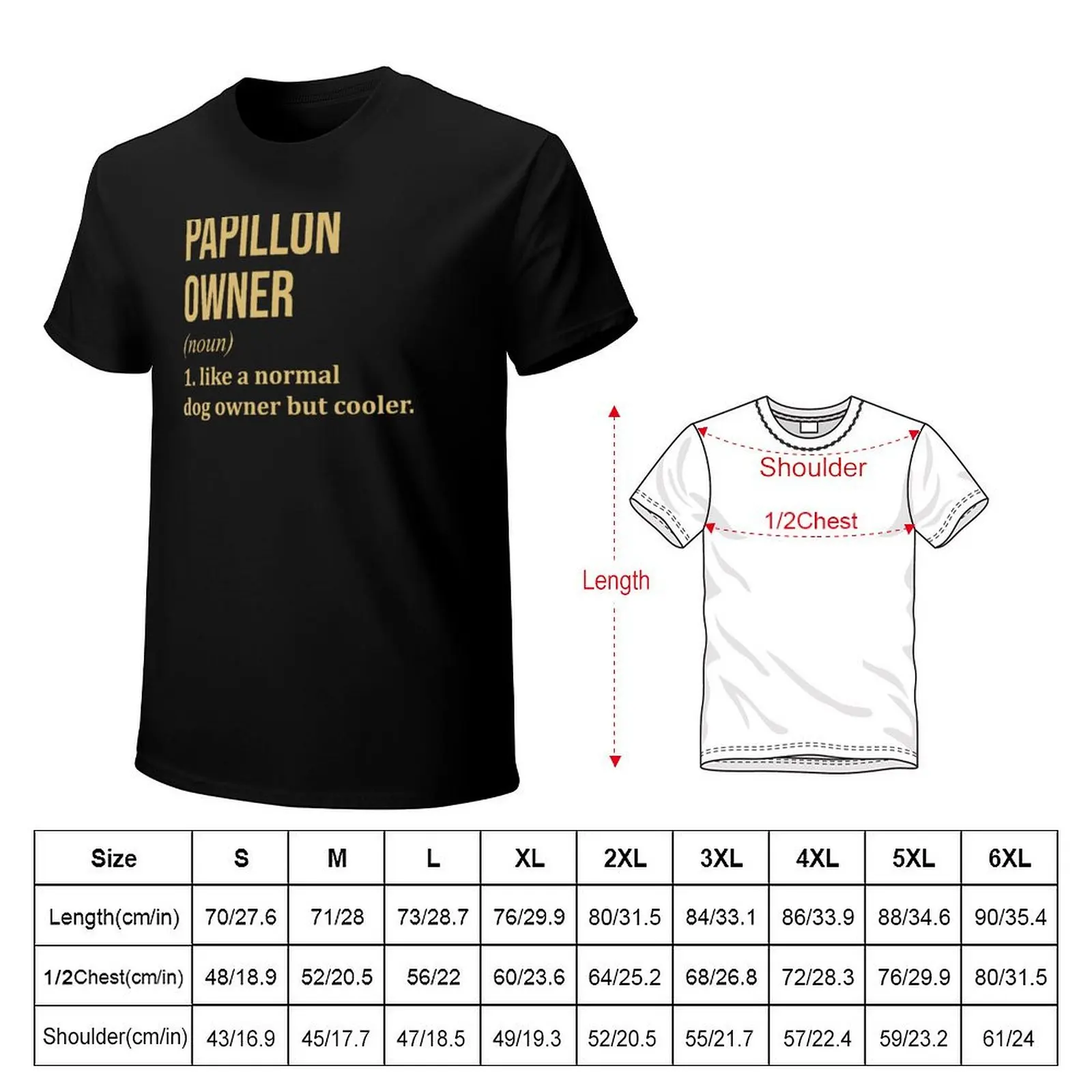 Papillon Dog Owner Definition in Gold T-Shirt shirts graphic tees blanks anime clothes mens white t shirts