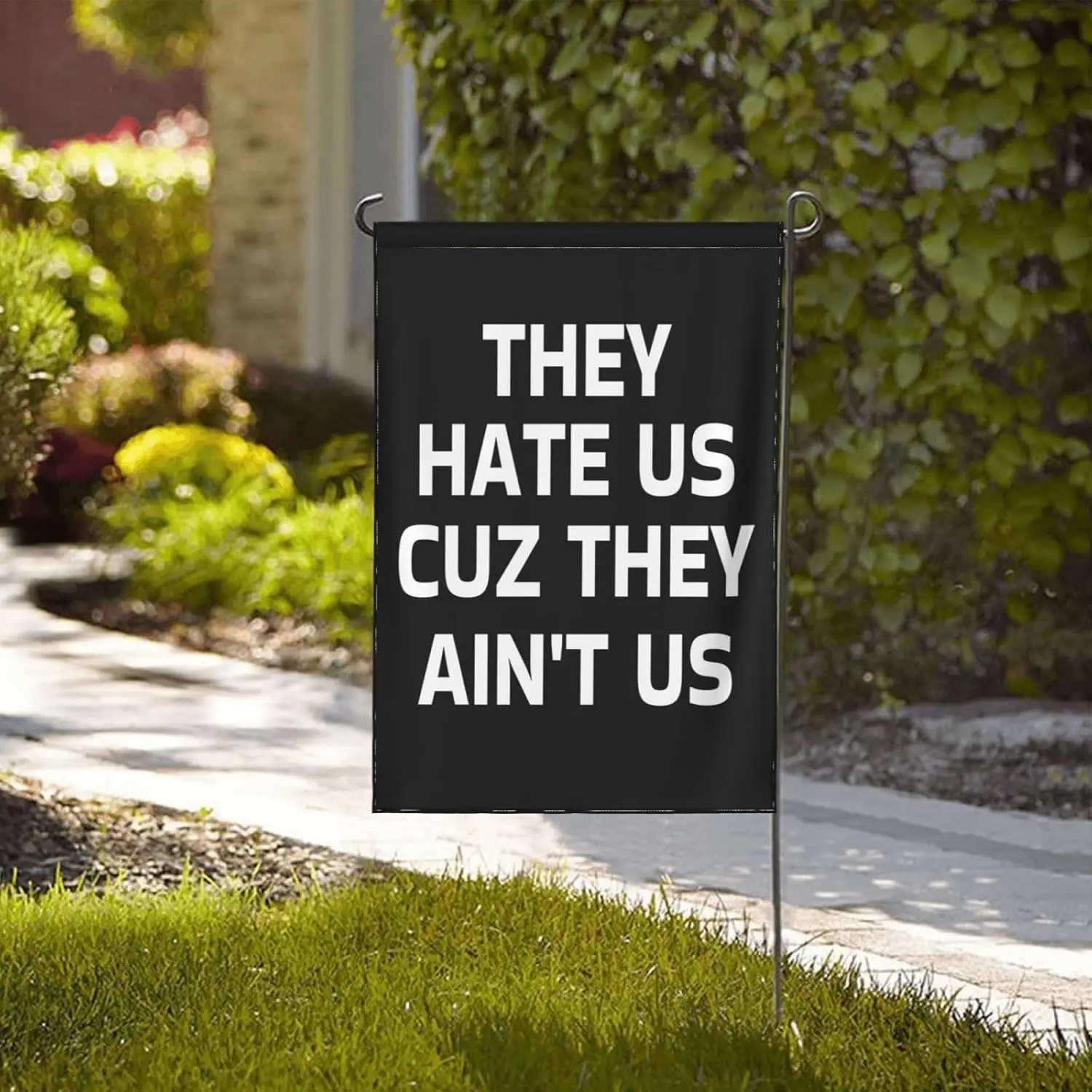 They Hate Us Cuz They Ain'T Us Garden Flag Double Sided Yard Sign Wall Banner 12x18 In DDN LLX uui
