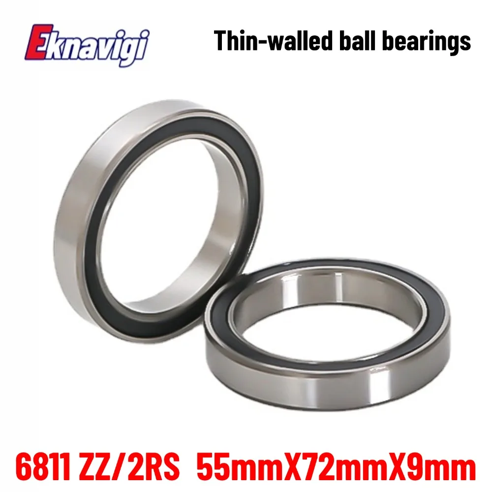 1PCS 6811 ZZ/2RS 55*72*9mm Thin-wall Deep Groove Ball Bearings High Speed Bearings for Motor Machinery