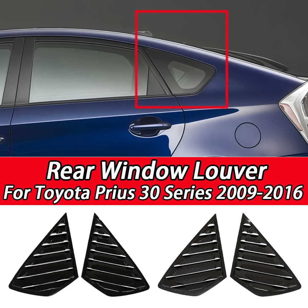 

For Toyota Prius 30 Series 2009-2016 Rear Louver Window Side Shutter Cover Trim Sticker Vent Scoop ABS Carbon Look/Glossy black