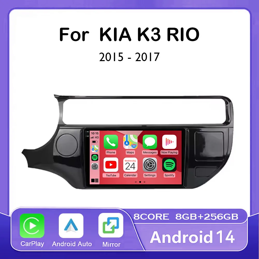 

9 дюймов Android 14 беспроводной Carplay авто для Kia RIO 4 K3 2015 2016 2017 автомобильное радио мультимедийный видеоплеер навигация GPS головное устройство